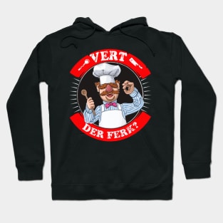 vert der ferk Hoodie